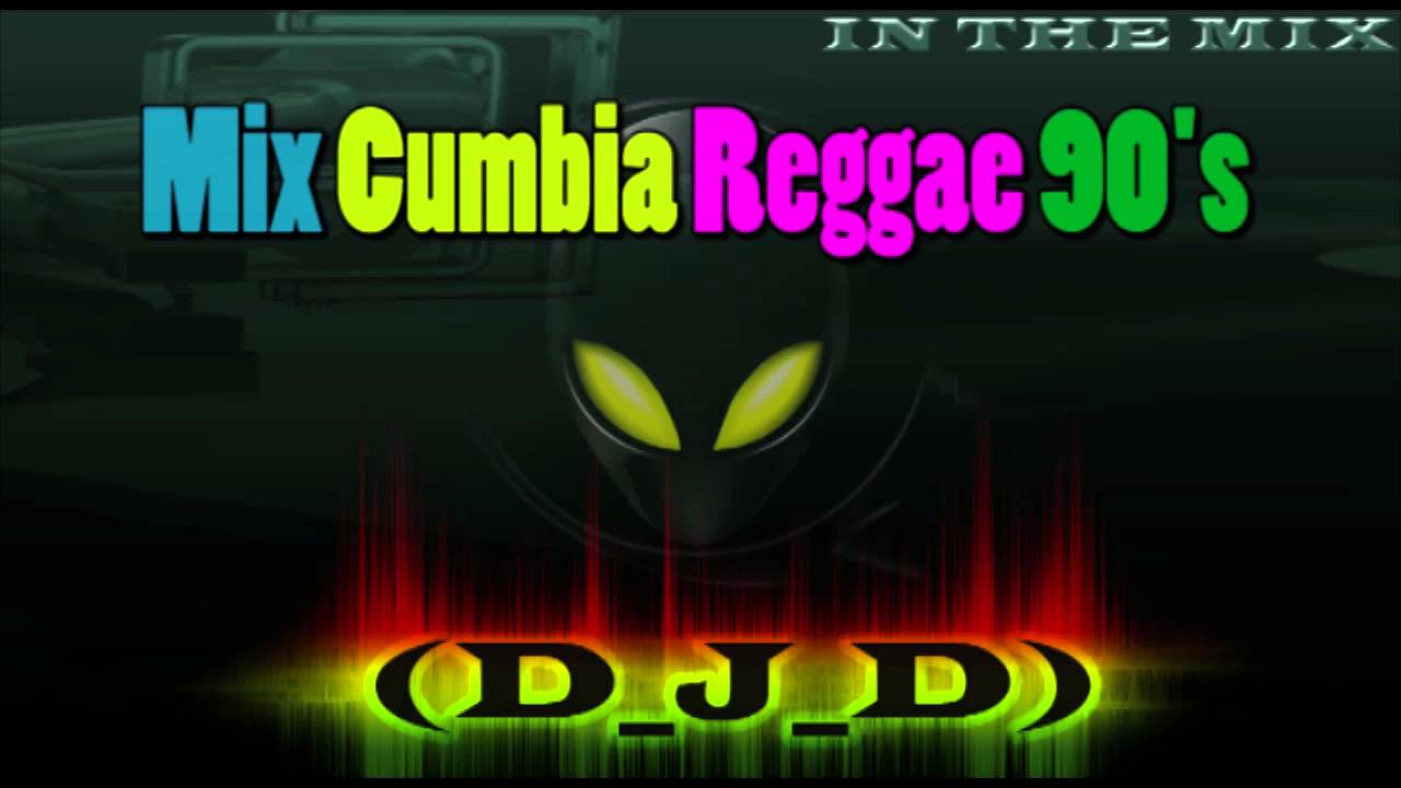 Mix Cumbia Reggae 90's By [(D_J_D)]