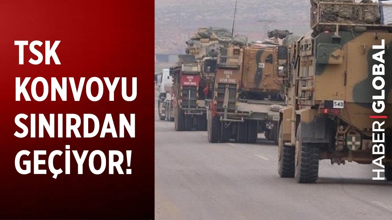 Türk Askeri Konvoyunun Sınırdan Geçiş Anı!
