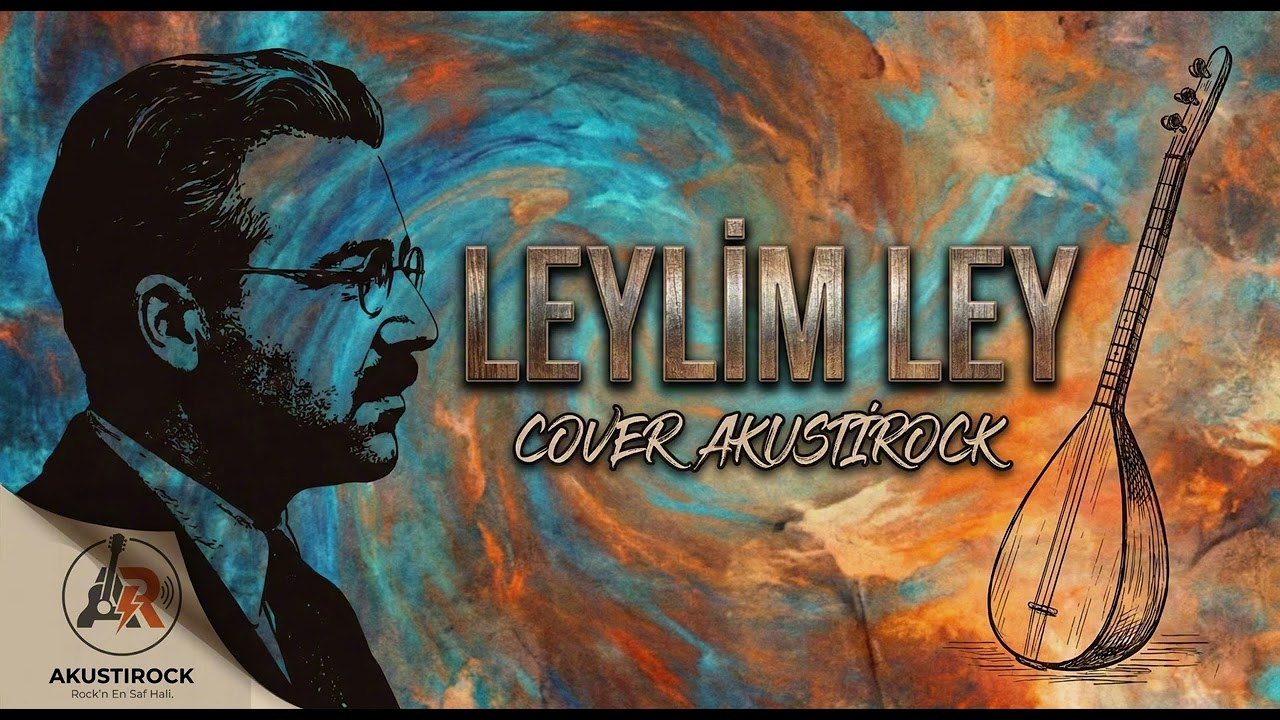 Leylim Ley (Döndüm Daldan Kopan Kuru Yaprağa) - AkustiRock