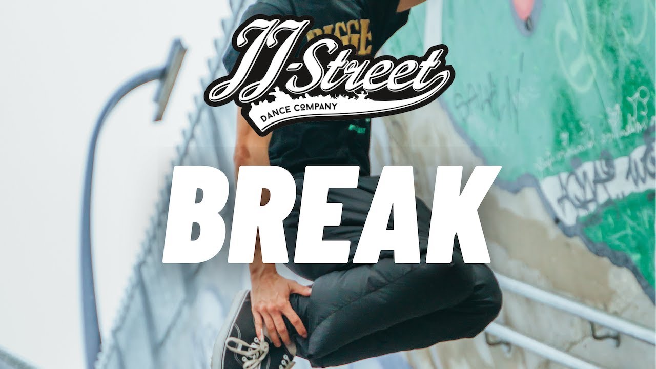 BREAK | JJ-Street Company