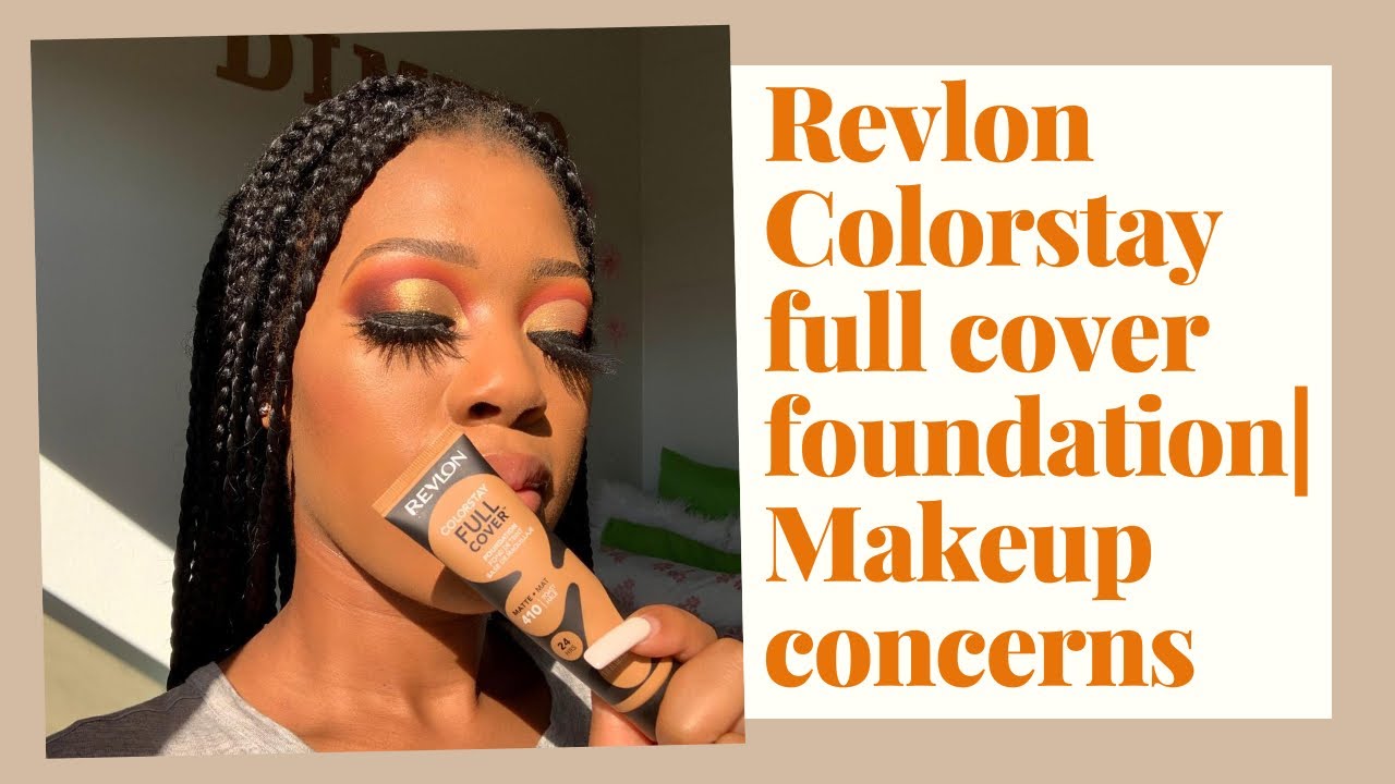 REVLON COLORSTAY FULL COVER FOUNDATION REVIEW || MAKEUP CONCERNS ||SOUTH AFRICAN YOUTUBER