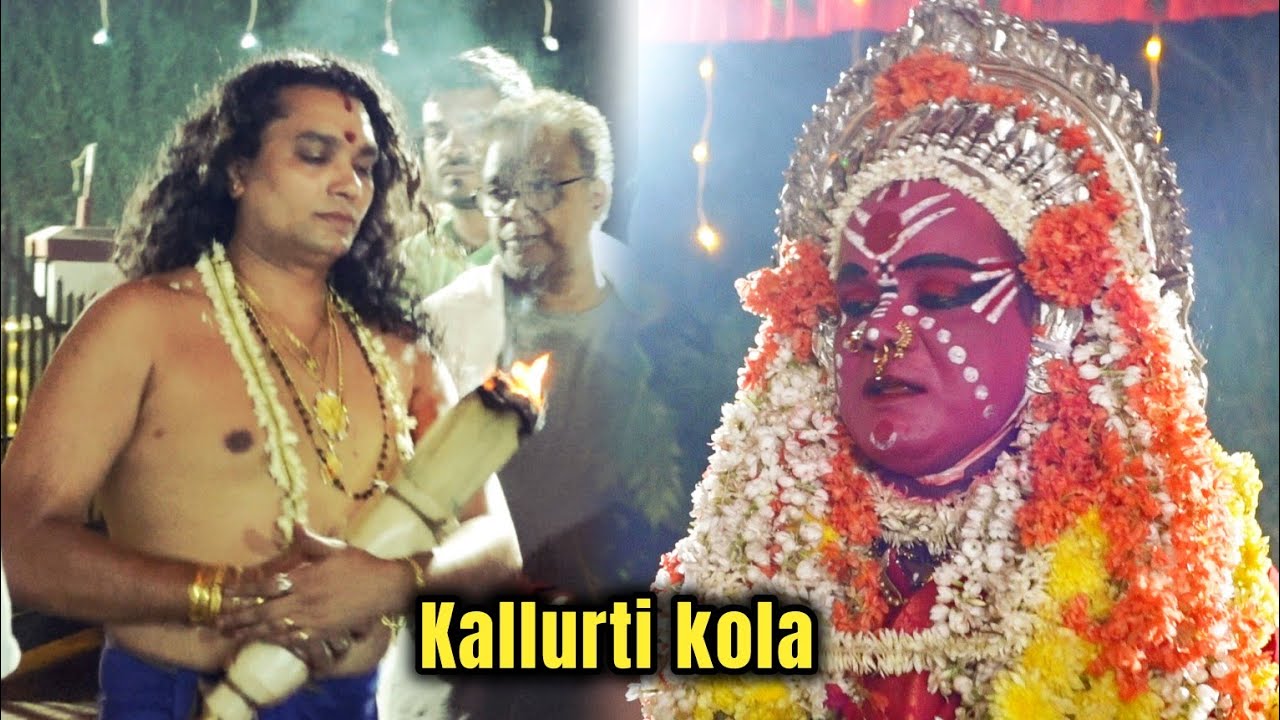 Kallurti Kola, Kodakkal- Mangalore