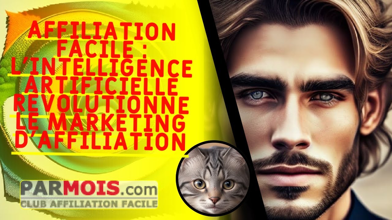 Affiliation Facile : L'intelligence artificielle r&eacute;volutionne le marketing d'affiliation