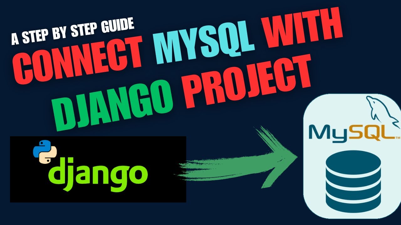 Как подключить MySQL к проекту Django | Пошаговое руководство
