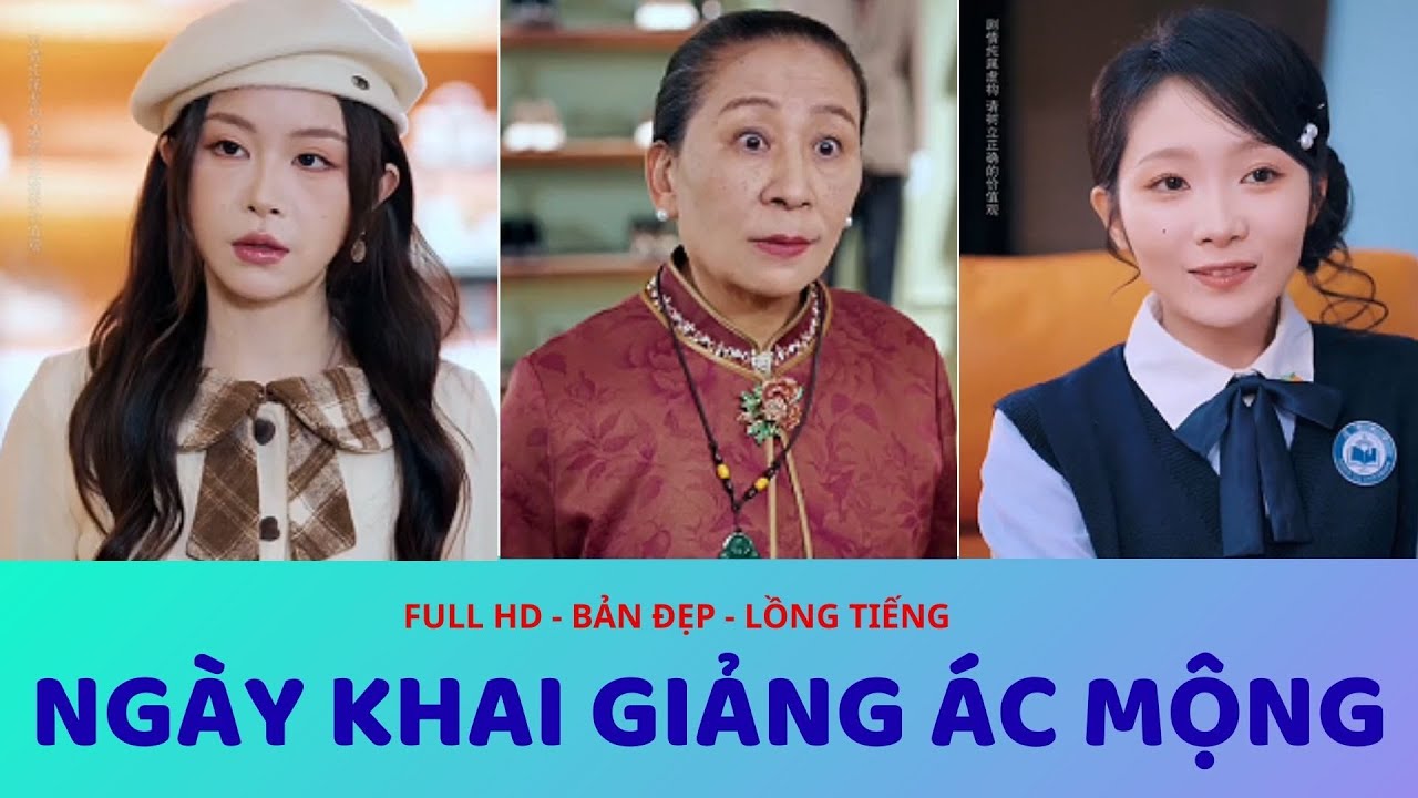 PHIM NGÀY KHAI GIẢNG ÁC MỘNG, TRÌNH TRANH TRÌNH NGỌC - #viral #reviewphim #trending