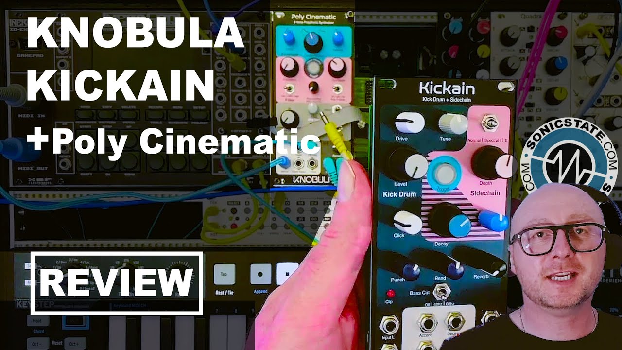 Knobula Kickain and Poly Cinematic Modules - SonicLAB Review