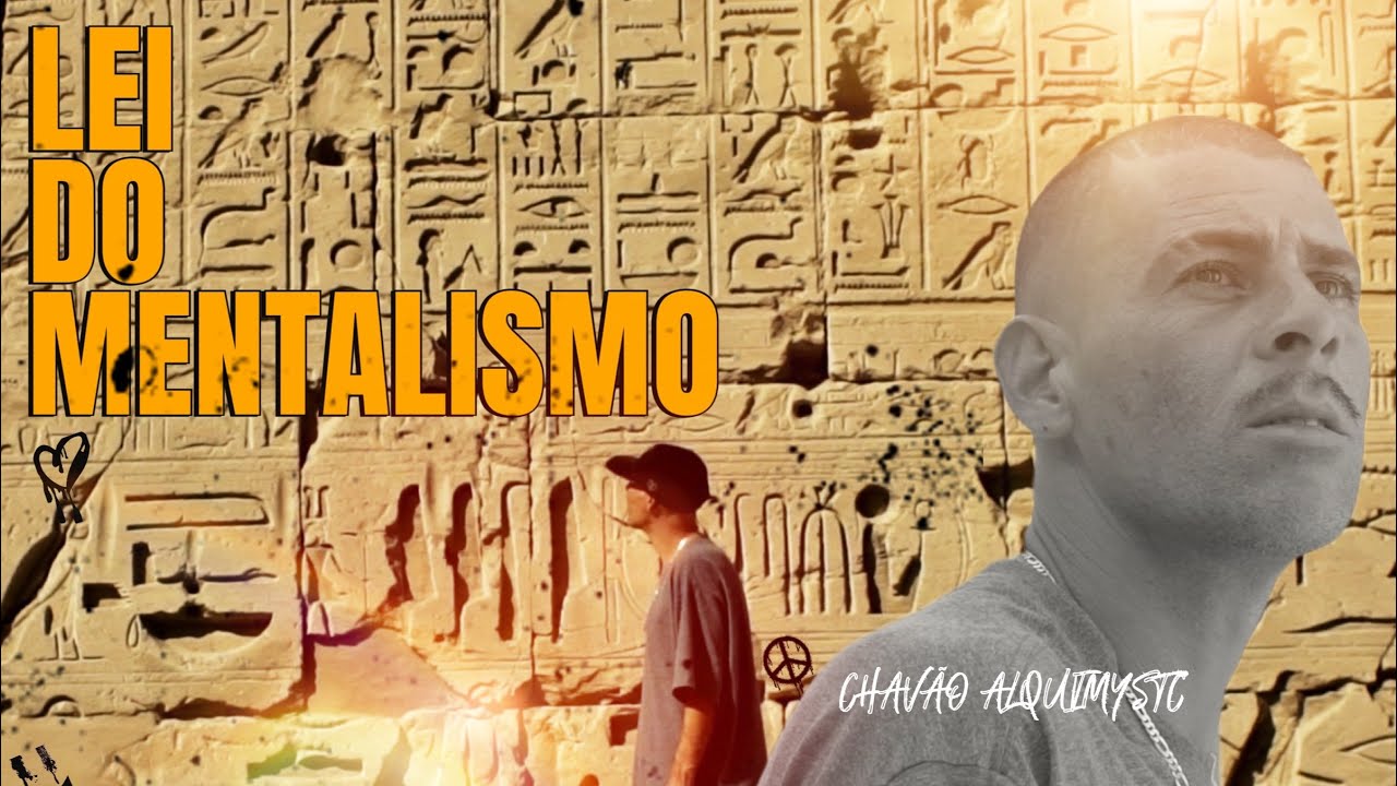 Lei do Mentalismo  - Chavão Alquimystc  (Prod. Tiaeygiou)