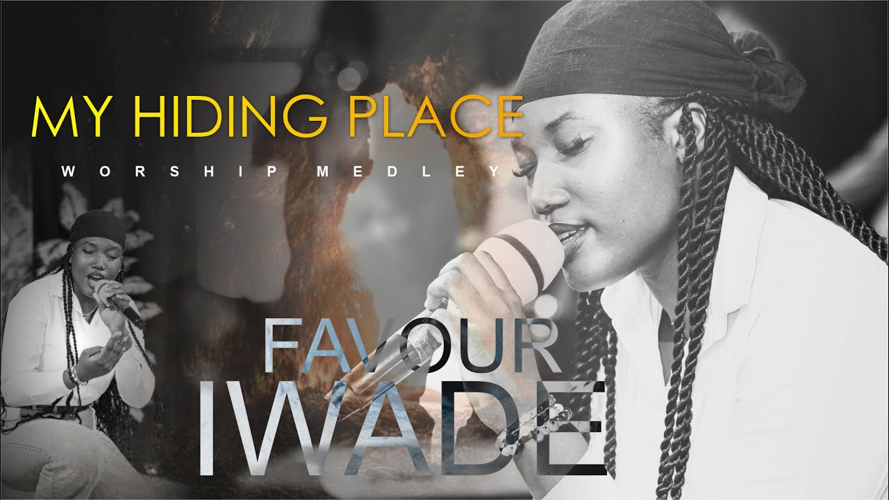 Favour Iwade - My Hiding Place worship medley || Shekinah Worship Experience 2026