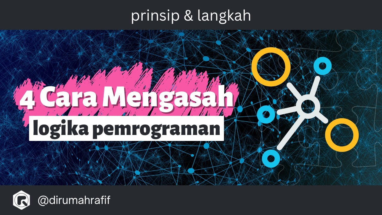Cara Mengasah Logika Pemrograman