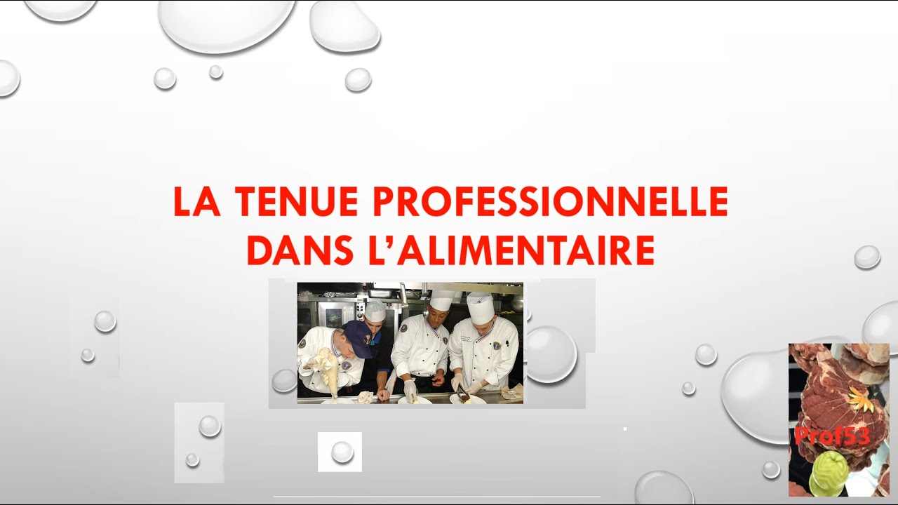 La tenue professionnelle dans l'alimentaire