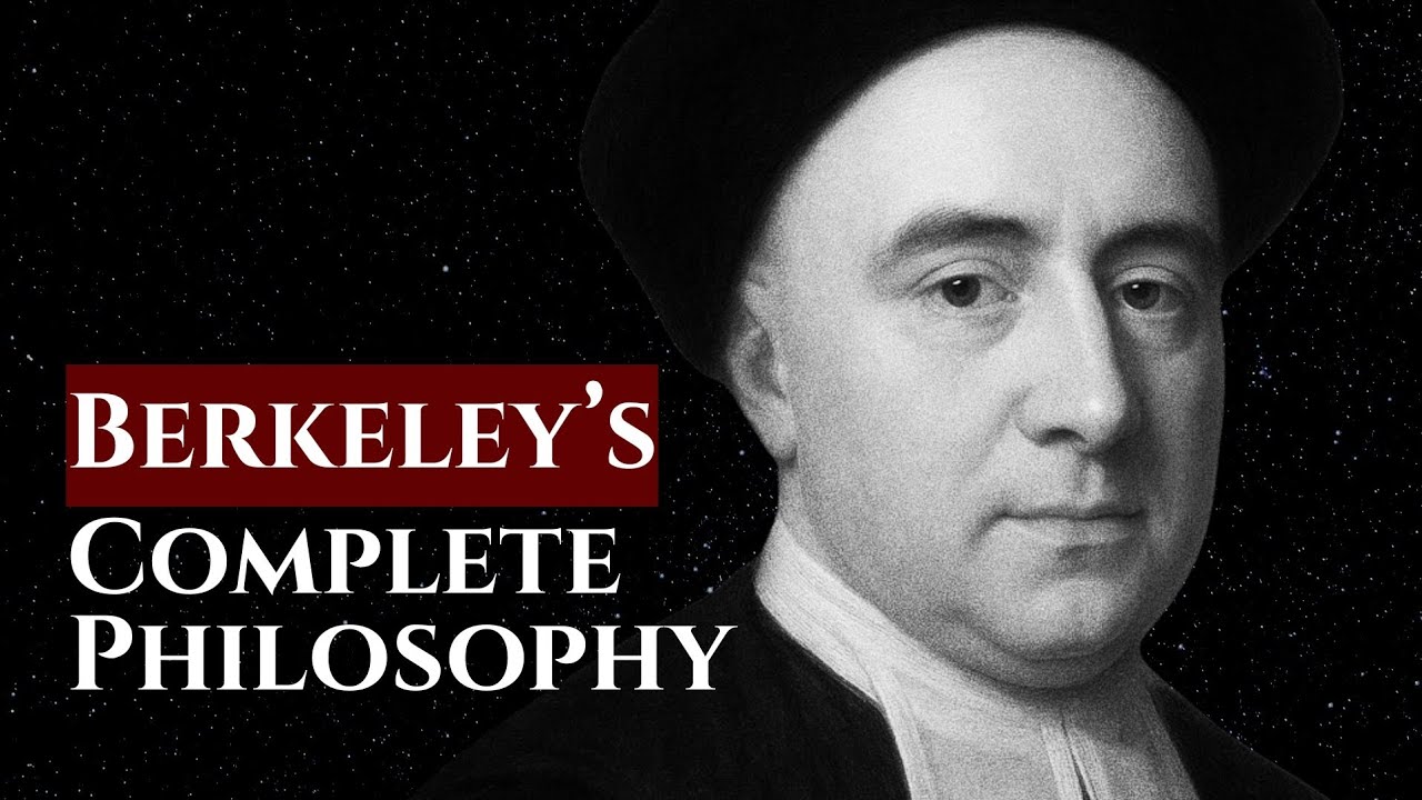 All of George Berkeley's Philosophy