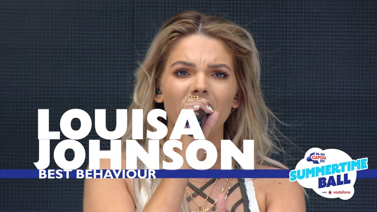 Louisa Johnson - 'Best Behaviour' (Live At Capital’s Summertime Ball 2017)