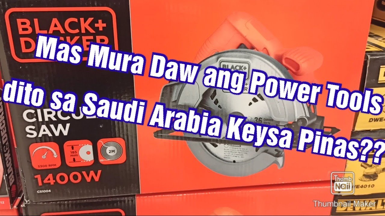 MURANG POWER TOOLS SA SAUDI ARABIA//NilPacz