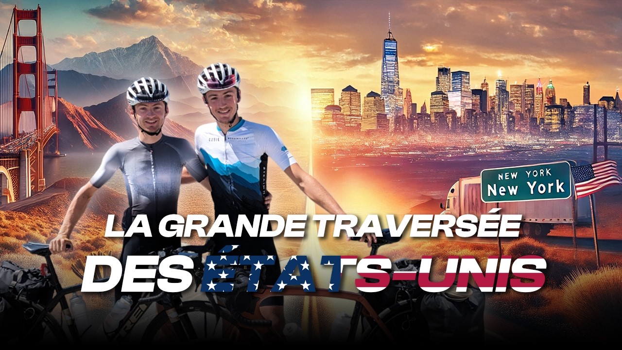 LA CONQUÊTE DE L'EST -  50 jours pour traverser les États-Unis à vélo
