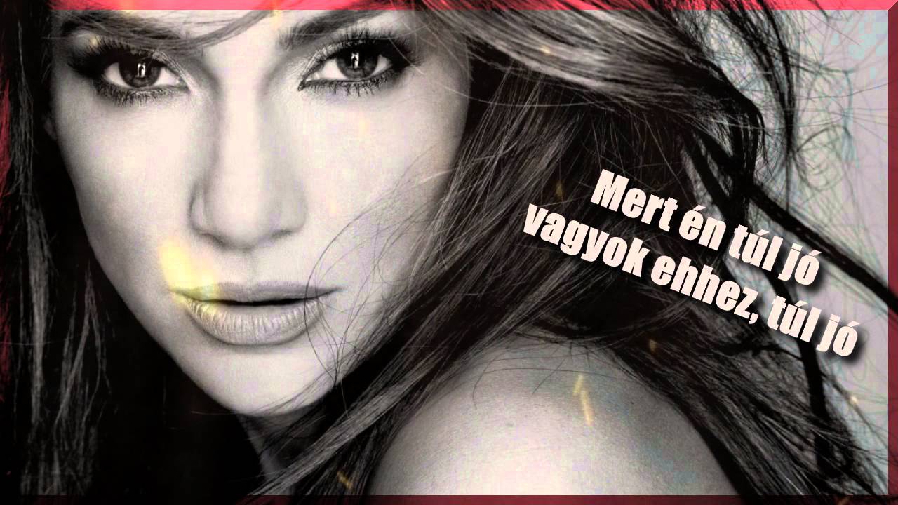 Jennifer Lopez - Ain't Your Mama (magyar) [720p]