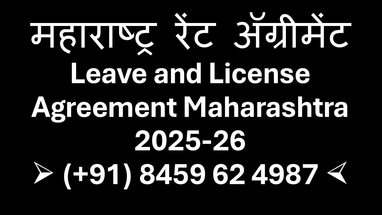 How to Register Leave & License in Maharashtra 2025-26 procedure [Part - 4] | Execution & Admission