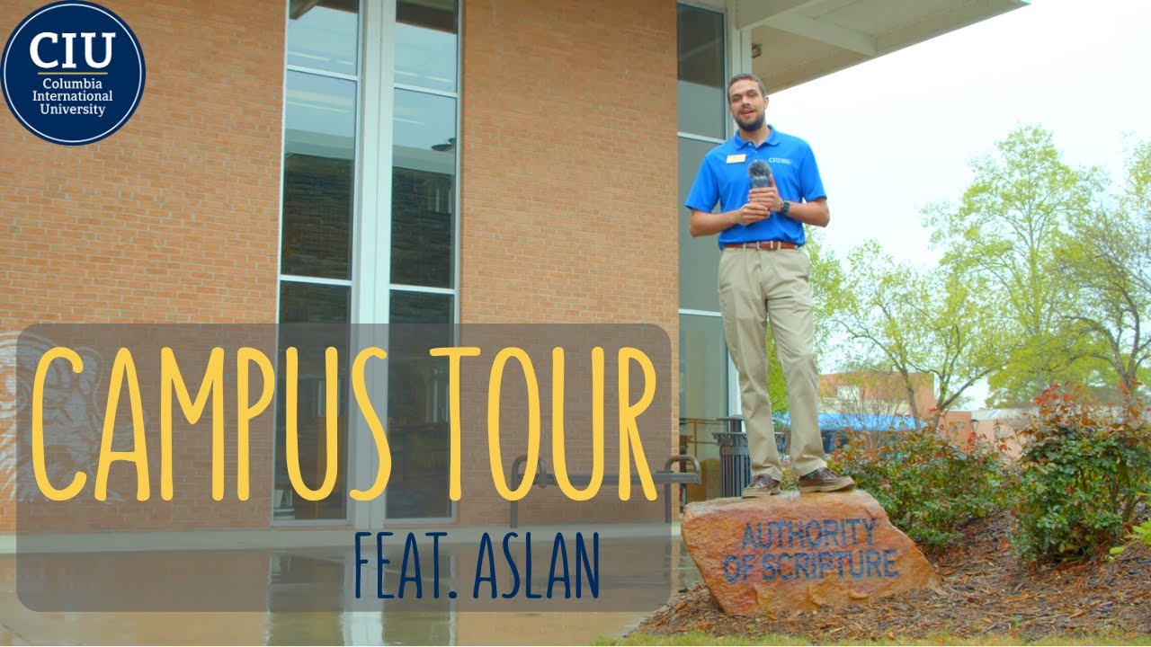 CIU Campus Tour w/ Aslan
