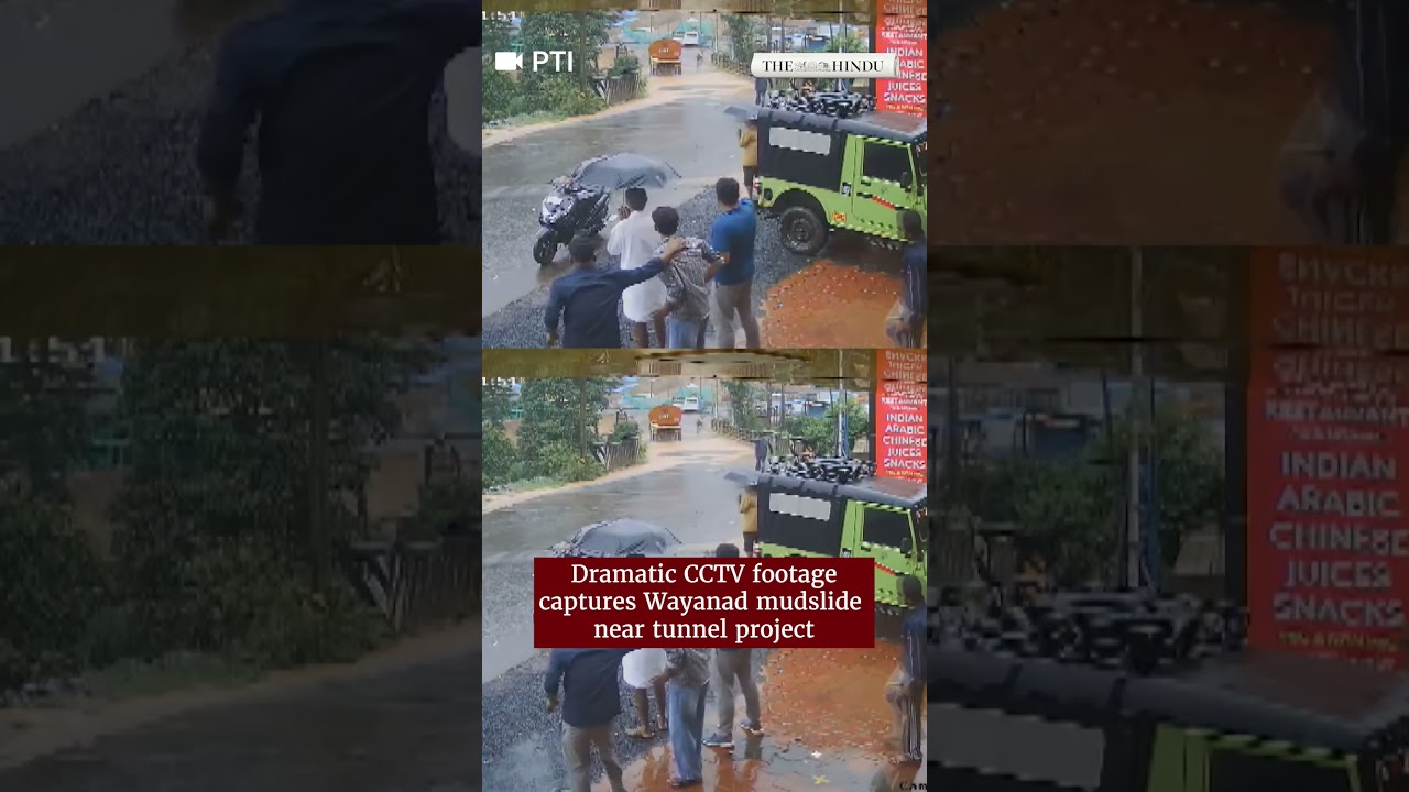 Dramatic CCTV footage captures Wayanad mudslide near tunnel project