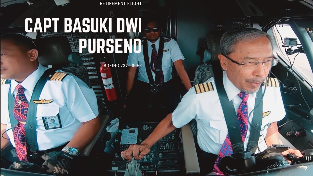 RETIREMENT FLIGHT CAPT BASUKI DWI - BOEING 737NG BATIK AIR INDONESIA (English Subtitle)
