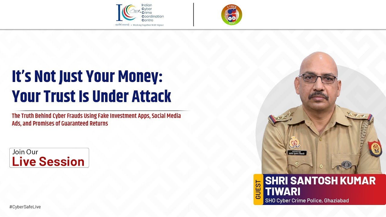 #CyberSafeLive Session 73 | Fake Investment Apps Ka Sach | Social Media Ads & Online Fraud