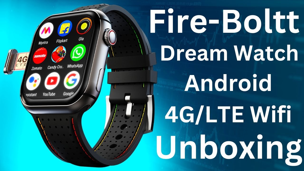 Fire-Boltt Dream Smart Watch and Smartphone Unboxing
