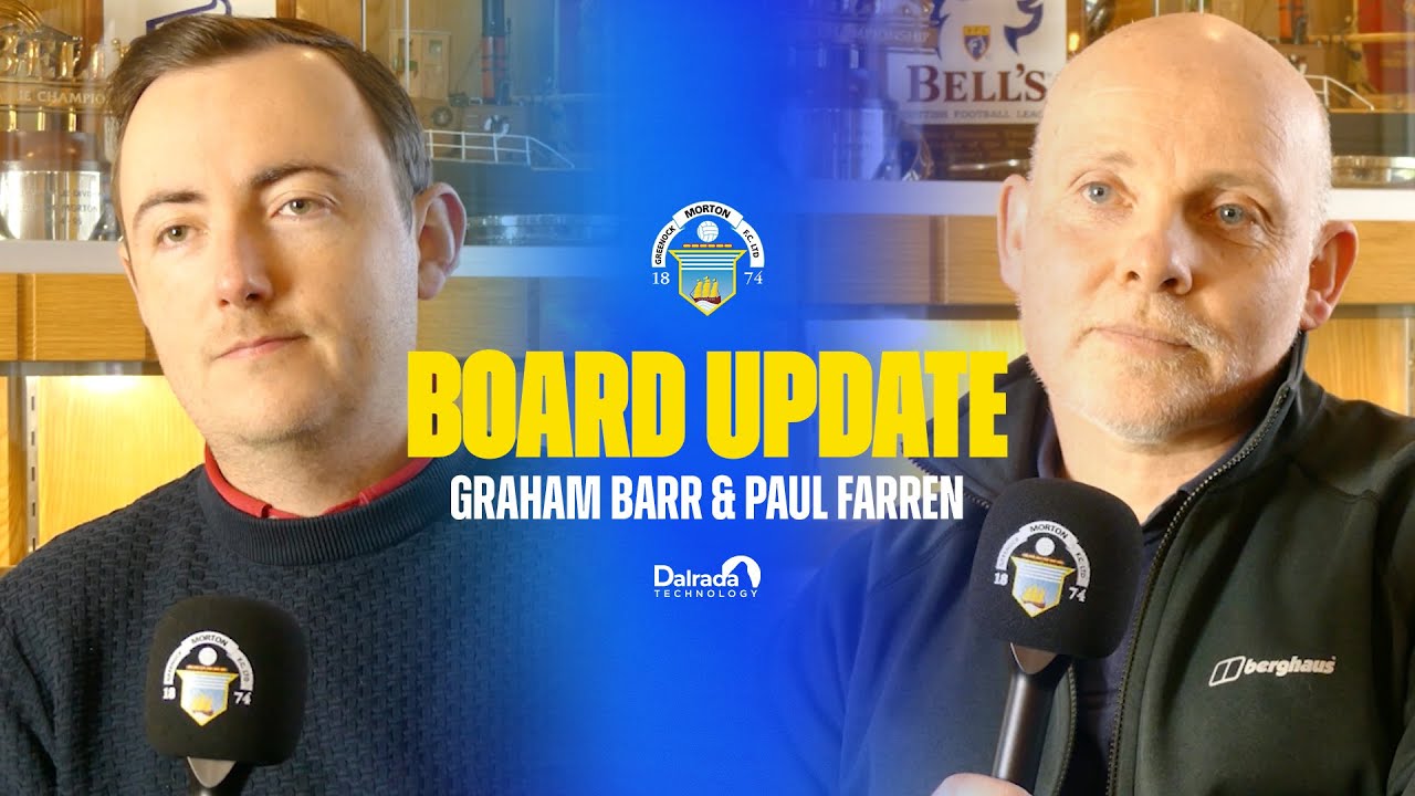 Greenock Morton | Board Update | 06/02/26