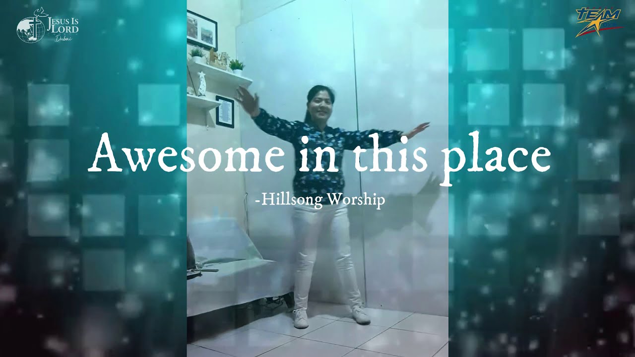 Awesome in this place | Hillsong Worship | Team Dance Dubai