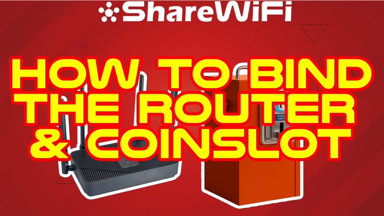 Paano i-bind ang Router at Coin Slot sa inyong Share WiFi Account