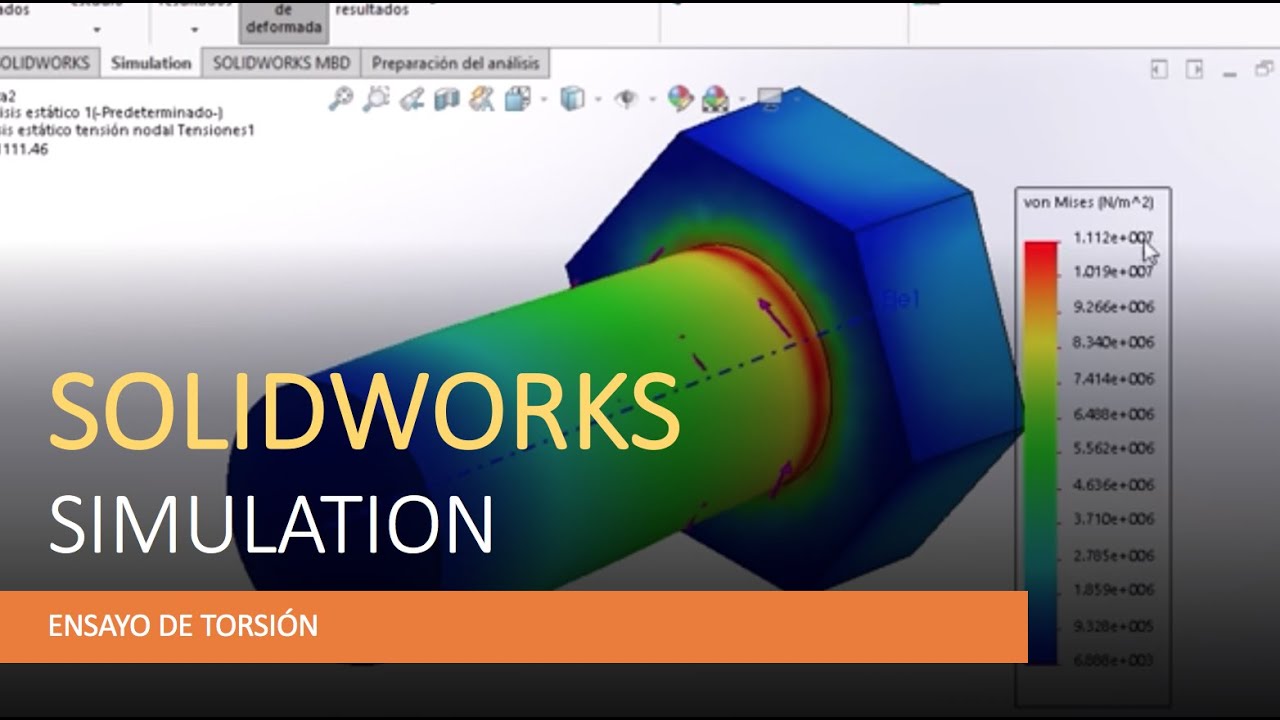 Ensayo de torsión en SolidWorks Simulation
