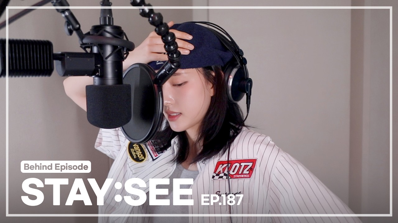 [STAY:SEE] EP.187 &lsquo;2 L0VE&rsquo; Recording Behind