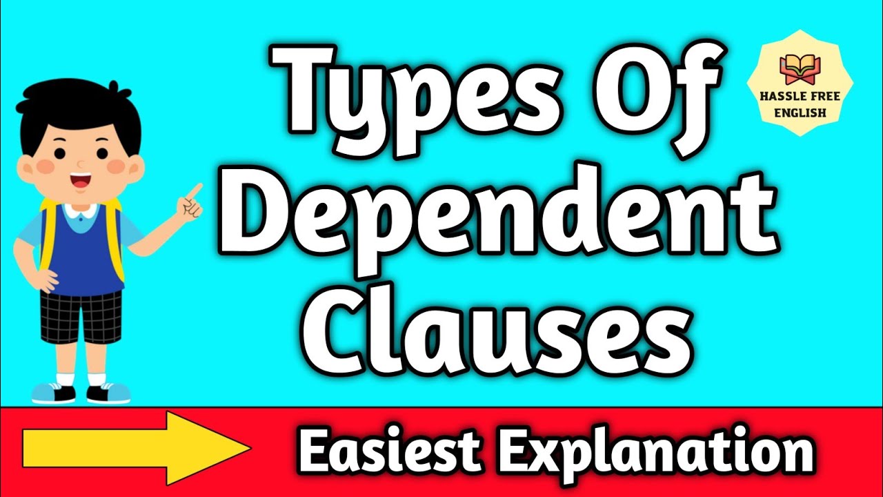 Types of Dependent clauses|Easiest Explanation|English Grammar| Dependent Clause in english grammar
