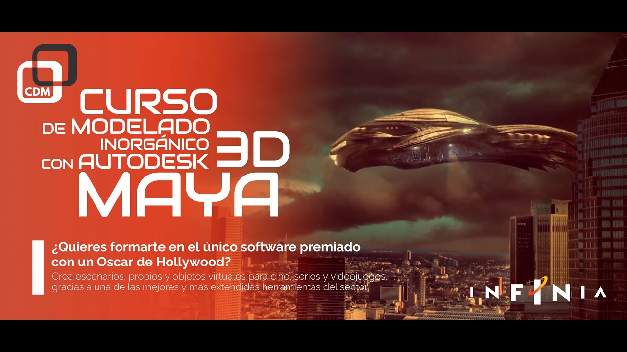 CURSO DE MODELADO INORG&Aacute;NICO 3D CON AUTODESK MAYA - CDM Formaci&oacute;n