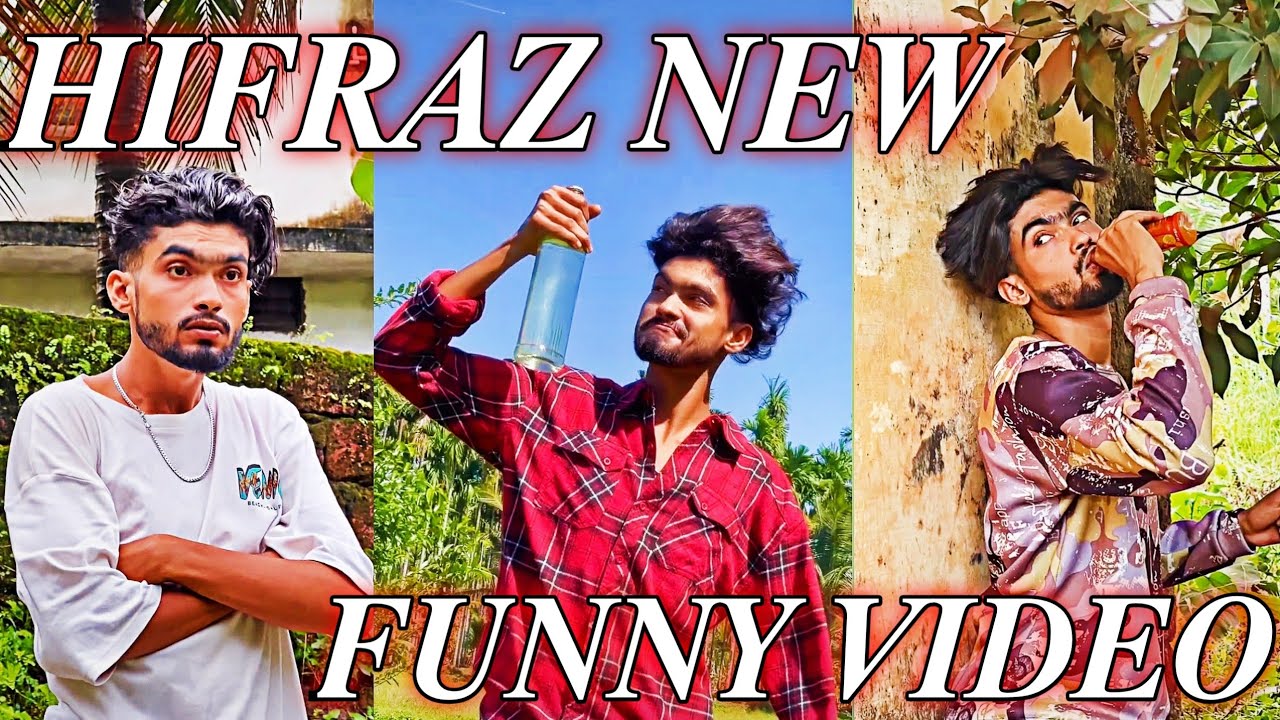 Hifraz comedy reels 🤣 funny video 🤣 whatsapp status 🤣 new funny stutas 🤣 Hifraz Ippu