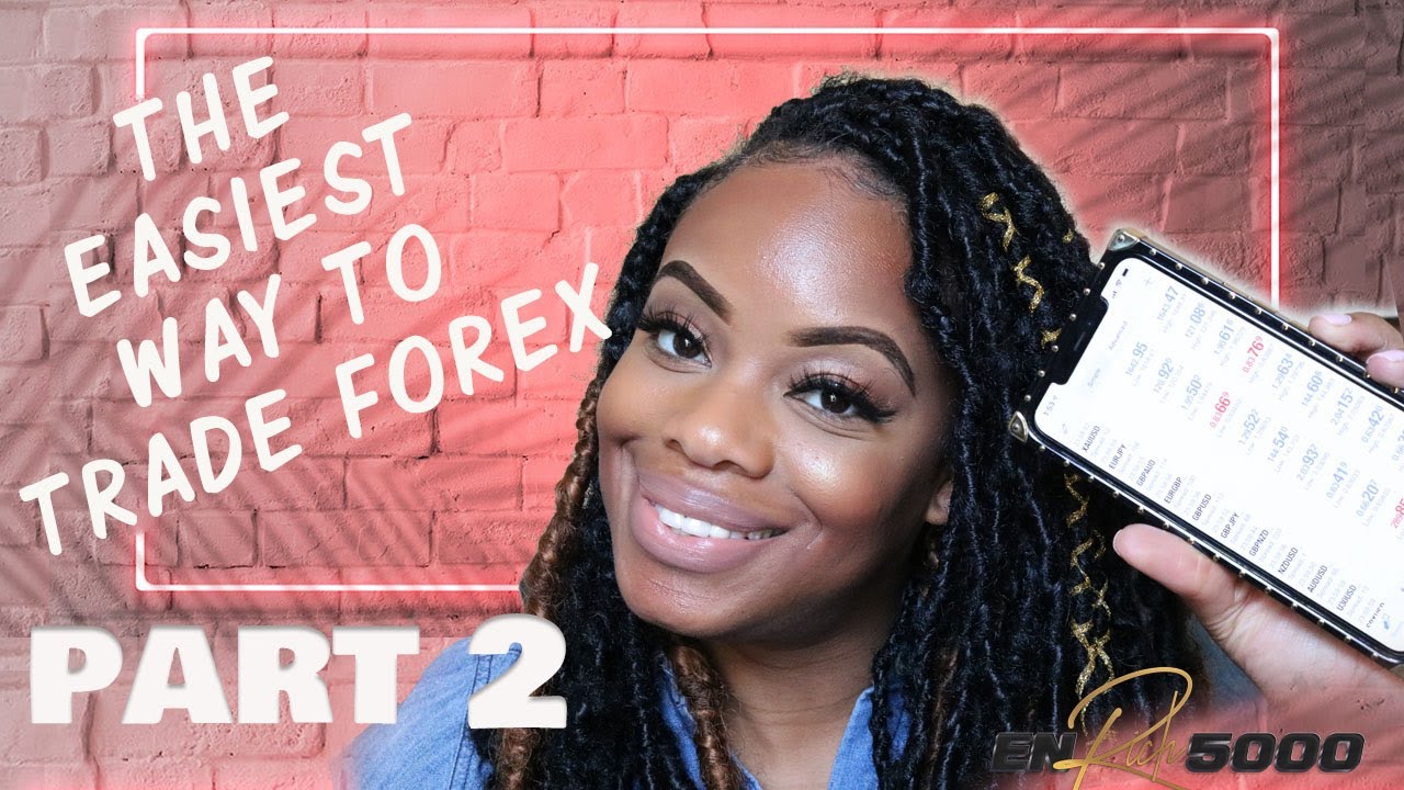 The Easiest Forex Trading Strategy | Part 2