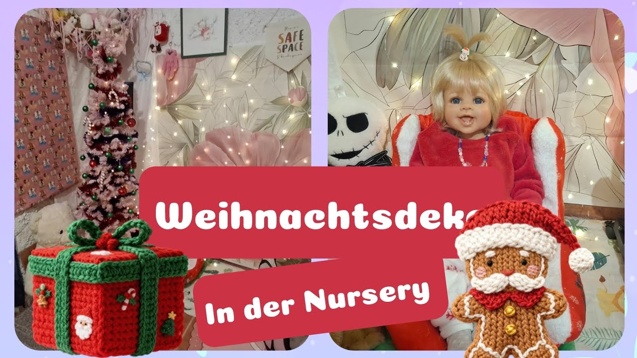 Weihnachsdeko in der Nursery / und haul