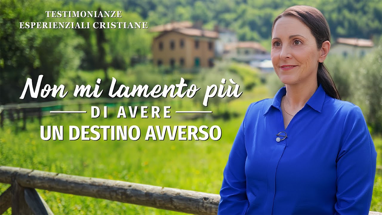 Testimonianze esperienziali cristiane, Ep. 850: Non mi lamento più di avere un destino avverso