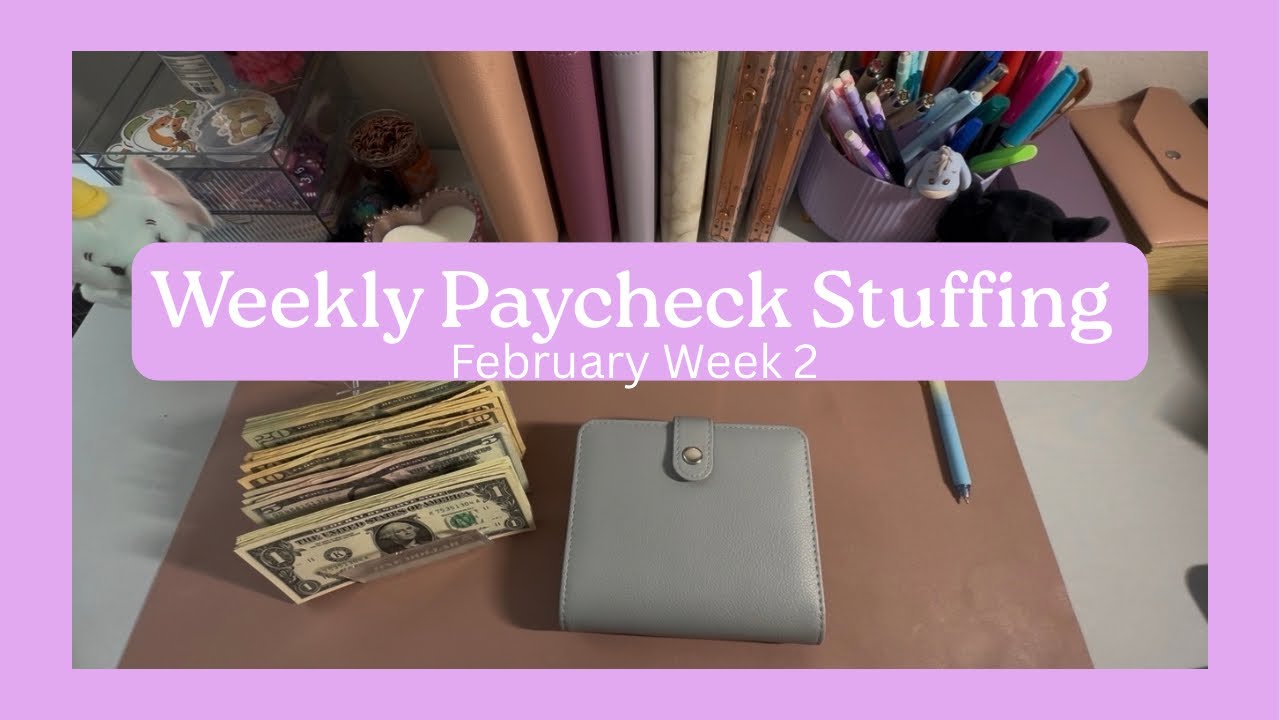 Weekly Paycheck Stuffing | February Week 2 | Savings Challenges 