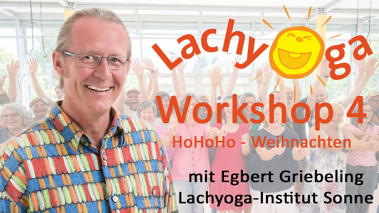 Lachyoga-Workshop 4 (Dezember 2020)