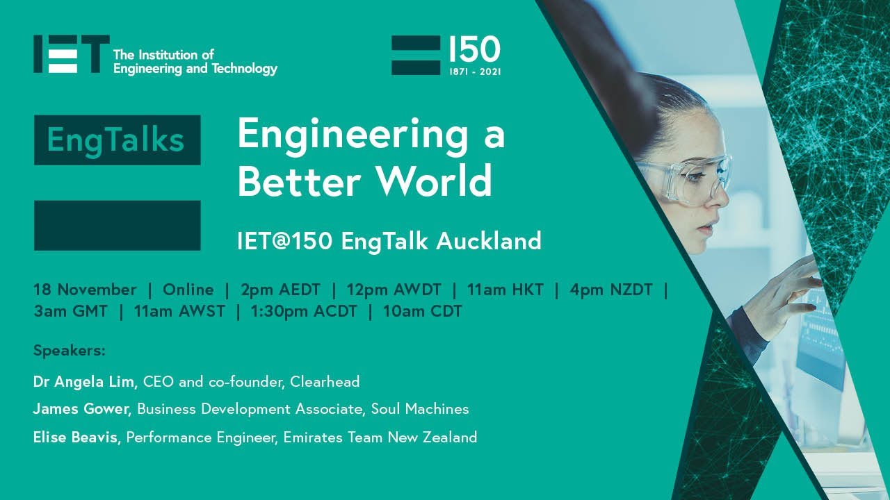 Engineer a Better World: IET@150 EngTalk New Zealand