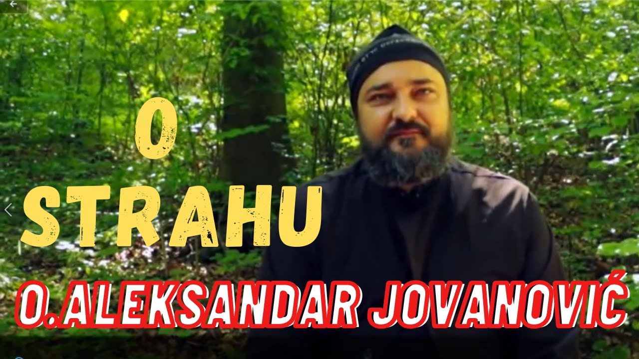 O STRAHU - O.ALEKSANDAR JOVANOVIC