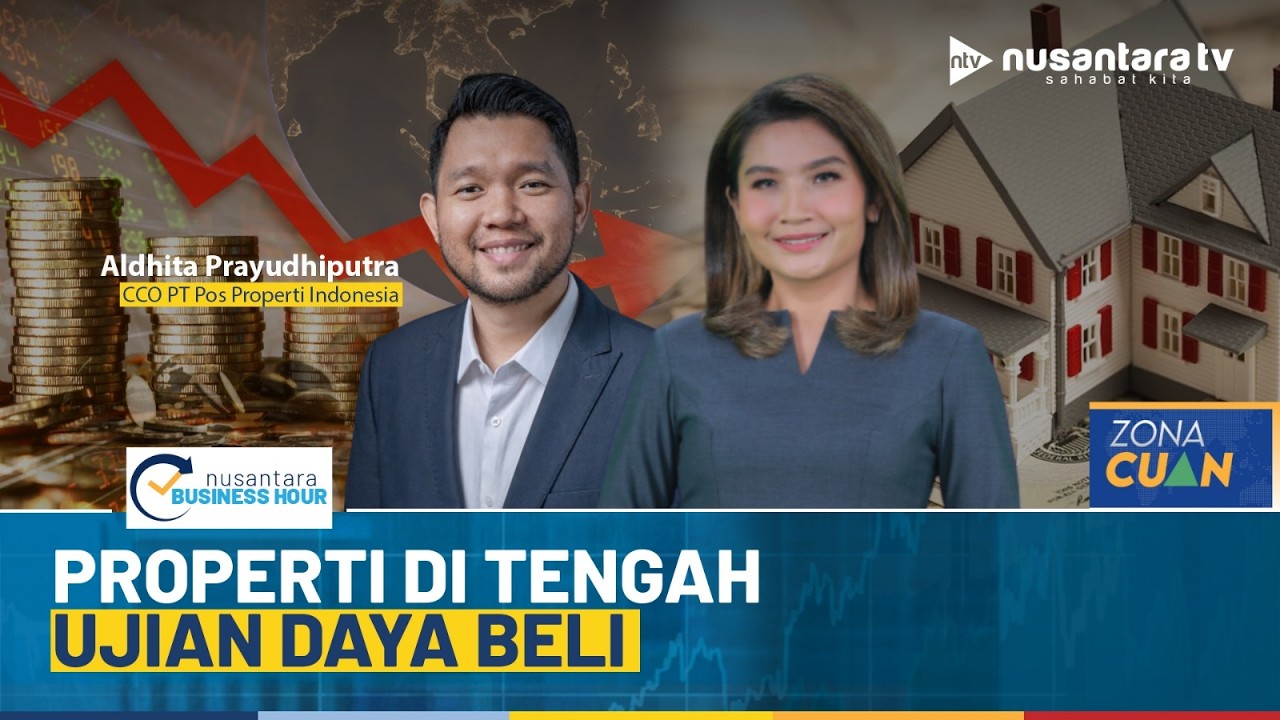 [LIVE] Properti di Tengah Ujian Daya Beli | ZONA CUAN