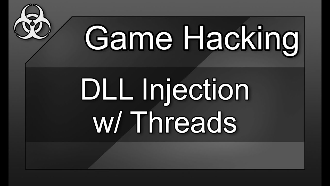 Game Hacking #9 - How to: DLL Injection w/ Multithreading in C++ Tutorial