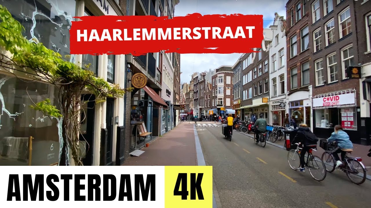 AMSTERDAM, NETHERLANDS 🇳🇱 [4K] Haarlemmerstraat & Haarlemmerdijk