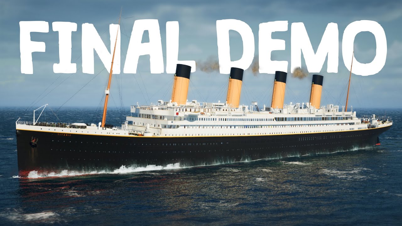 Titanic 401 - Final Demo (Honor & Glory)