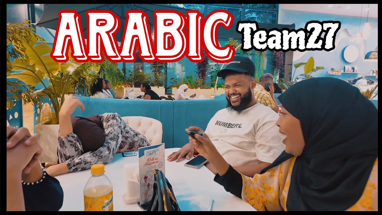  Asad & Gabdhaha Team27 in ARABIC | Waala Hoobtey CHALLENGE TEAM27