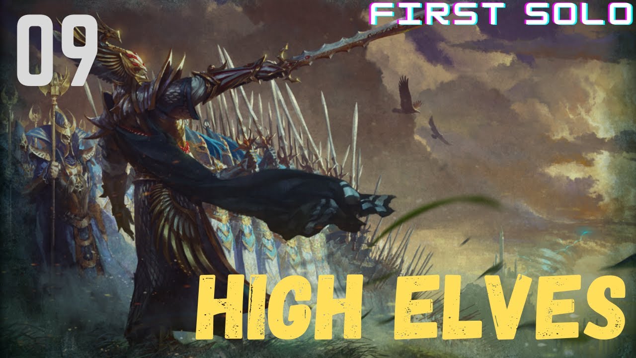 I made some bad financial decisions - High Elves Part 9