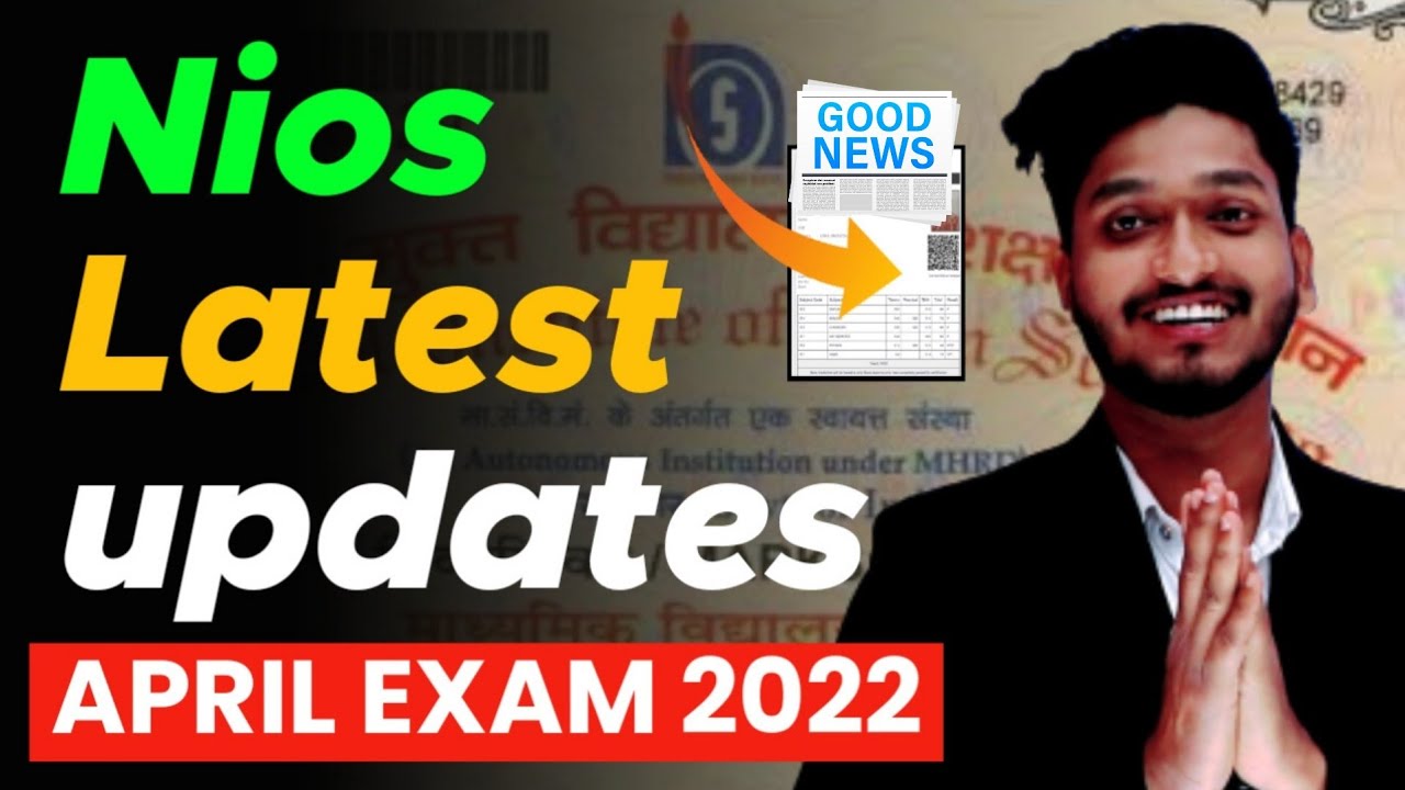 Good News Big Updates Nios April Exam 2022 | Results | Nios Students should be passed