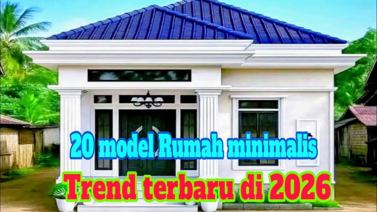 20 model Rumah minimalis, trend terbaru, di, 2026