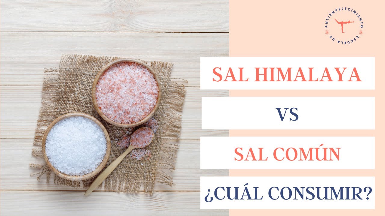 Sal de Himalaya vs sal común - ¿Cuál consumir?