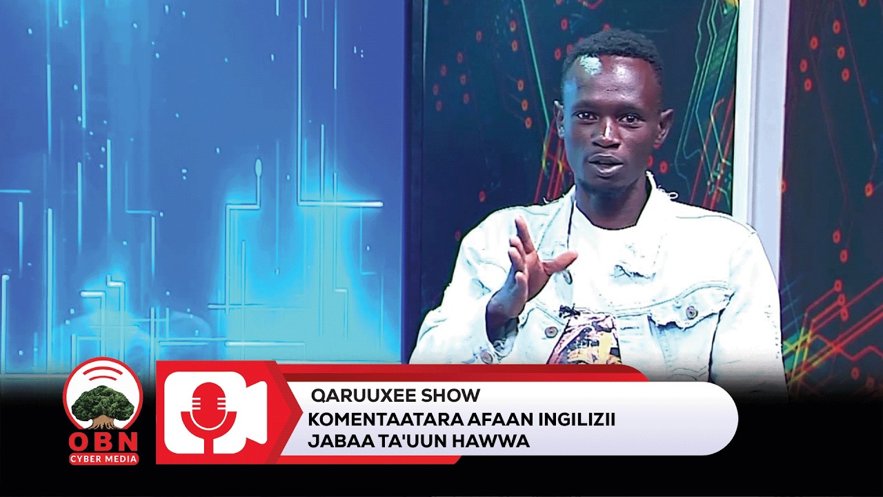Tiktooker Fayisaa Biraanu keessummaa  'Qaruuxee Show' keenya har'aadha.